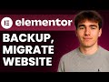 How to Backup And Migrate An Elementor Or WordPress Website (Tutorial 2026)