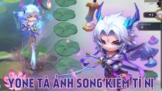 ĐTCL : Review Chi Tiết Yone Tà Ảnh Song Kiếm Tí Nị \u0026 Chưởng Lực Hoa Linh Đoạt Mệnh