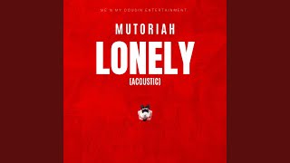 Lonely (Acoustic)