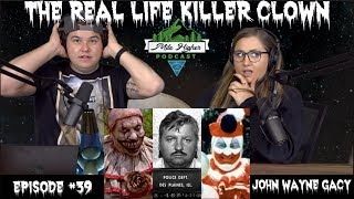 Serial Killer Clown John Wayne Gacy - Podcast #39