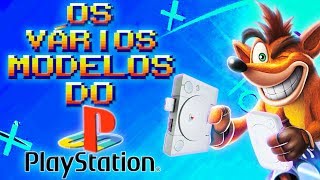 Todos os Modelos do PS1 (Qual o melhor Playstation 1?) ( Curiosidades dos Games / Jogos / Análise )