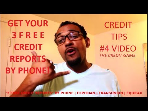 FREE Credit Reports By Phone, Experian, Transunion, Equifax, 3 Reports FREE Credit Reports By Phone, Experian, Transunion, Equifax, 3 Reports