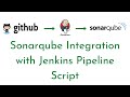 Integrate SonarQube with Jenkins Pipeline | Sonarqube Integration with Jenkins Pipeline Script