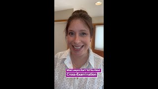 What Lawyers Don't Tell You About Cross-Examination: Attorney Tips You Can Use!