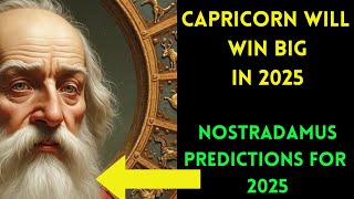 Nostradamus Predicted Capricorn Will Win Big After 11TH JANUARY 2025   Buddhist Teachings