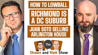 How to Lowball in Real Estate | Richmond is in the DMV | Juan Soto Selling Arlington House