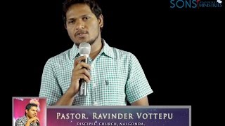 God is calling you everyday-ప్రతీ రోజు దేవుడు నిన్ను పిలచుచున్నాడు - by Pastor Ravinder Vottepu