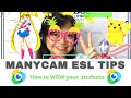 ManyCam ESL Tips | How to Wow Students with Manycam