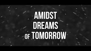 Amidst Dreams of Tomorrow - Crestfallen (Video)