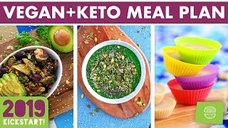 Vegan Keto Meal Plan & Prep! SOY FREE! #kickstart2019