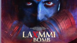 Laxmi bomb official trailer | Akshay Kumar's new movie 2020