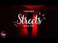 Streets | Doja Cat ♨️ (1HR Loop)