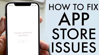 How To FIX App Store Not Working! (2021)