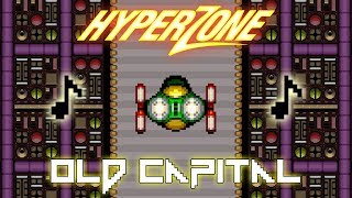 Old Capital (Remake) - HyperZone