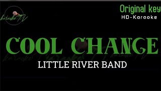 COOL CHANGE - LITTLE RIVER BAND ( HD-KARAOKE)