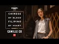 Chinese by Blood, Filipino by Heart #1CH1NOY | Season 2 Episode 4: Camille Co