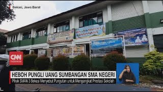 Heboh Pungli Uang Sumbangan SMA Negeri