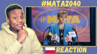 Aussie's Reaction To #MATA2040 [HE HAS MY VOTE!]🙌🏾🇵🇱