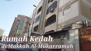 Rumah Kedah di Makkah Al-Mukarramah