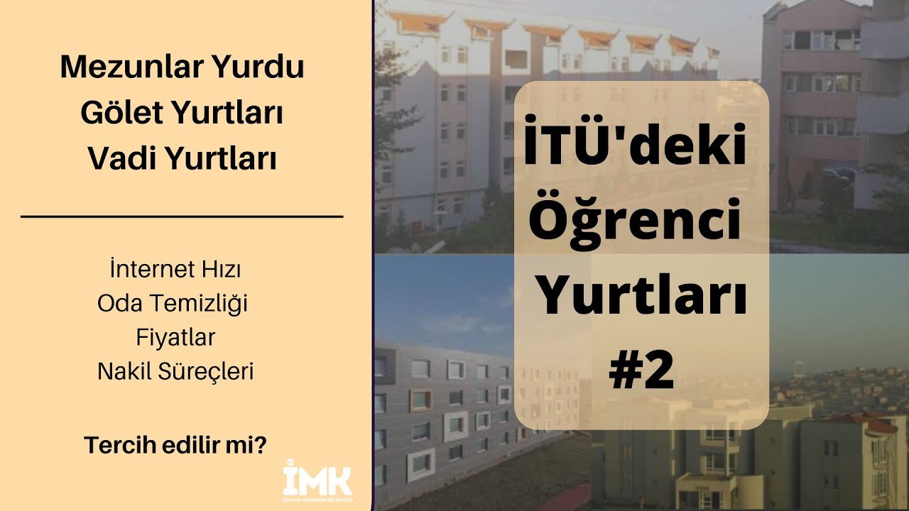 İTÜ'deki Öğrenci Yurtları | Mezunlar Yurdu, Gölet Yurtları, Vadi ...