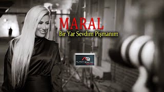 MARAL - Bir Yar Sevdim Pişmanım - Klip (Altan Başyurt Müzik Yapım)