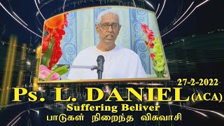 #பாடுகள் #நிறைந்த #விசுவாசி   #Suffering #Beliver | Message by Ps. L. Daniel l ACA l 27-2-22