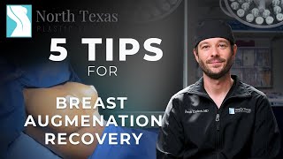 5 Tips for Breast Augmentation Recovery