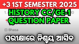 History GE-1 Question Papers | +3 1st Semester 2025 | History Selection Questions |