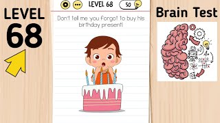 Brain Test Level 68 Don'T Tell Me You Forgot To Buy His Birthday Present!