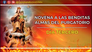 Novena a las benditas almas del purgatorio Dia 3