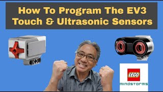 How To Program The EV3 Ultrasonic and Touch Sensors