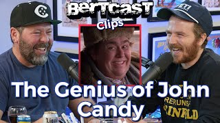 The Genius of John Candy - CLIP - Bertcast