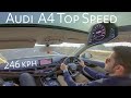 Audi A4 | Top Speed 246 kph!! | 2.0 TDI B9 190 bhp | Acceleration