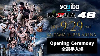 【RIZIN48】オープニングセレモニー