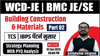 WCD-JE | BMC JE/SE | Building Construction & Materials | TCS | IBPS पॅटर्न नुसार | By Pawar Sir |