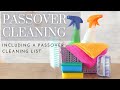 PASSOVER CLEANING || PASSOVER CLEANING LIST || PESACH CLEANING || CLEANING MOTIVATION FOR PASSOVER