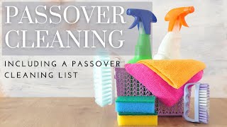 PASSOVER CLEANING || PASSOVER CLEANING LIST || PESACH CLEANING || CLEANING MOTIVATION FOR PASSOVER