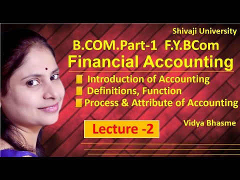 @2 | Financial Accounting | FYBCOM | B Com 1st | Introduction Of ...