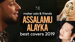 Maher Zain & Friends - Assalamu Alayka | Best Mawlid Covers 2019