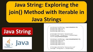 Java String: Exploring the join() Method with Iterable in Java Strings | Java Tutorial