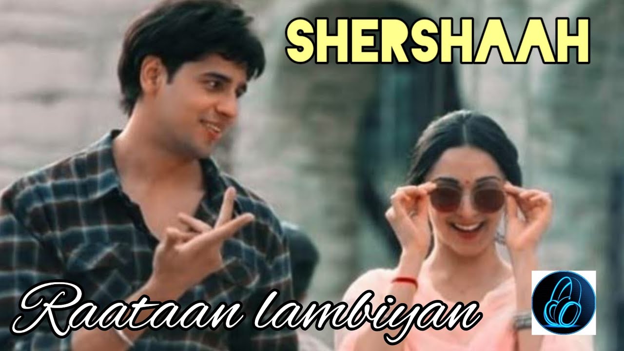 Raataan Lambiyan | Shershaah | Jubin Nautiyal | Tanishk Bagchi | Asees ...