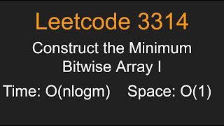 Construct the Minimum Bitwise Array I - Leetcode 3314 - Python