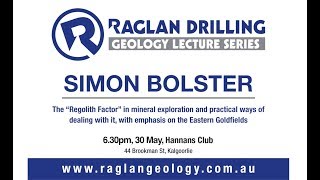 Raglan Drilling Geology Lecture Series: Simon Bolster, 30th May 2019