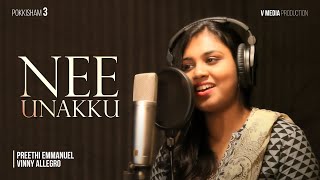 NEEUNNAKKU SONDHAMALLAVEA | POKKISHAM | PREETHI EMMANUEL | VINNY ALLEGRO