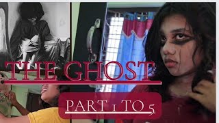 The ghost 😱  (Part 1 to 5) #kunjattamalusworld #Theghostseries #ghostreels