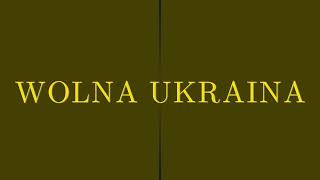 WIELKI LAS - Wolna Ukraina/Вільна Україна