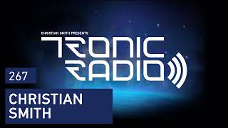 Tronic Podcast 267 with Christian Smith