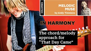 Andy Timmons - The chord/melody approach for “That Day Came”