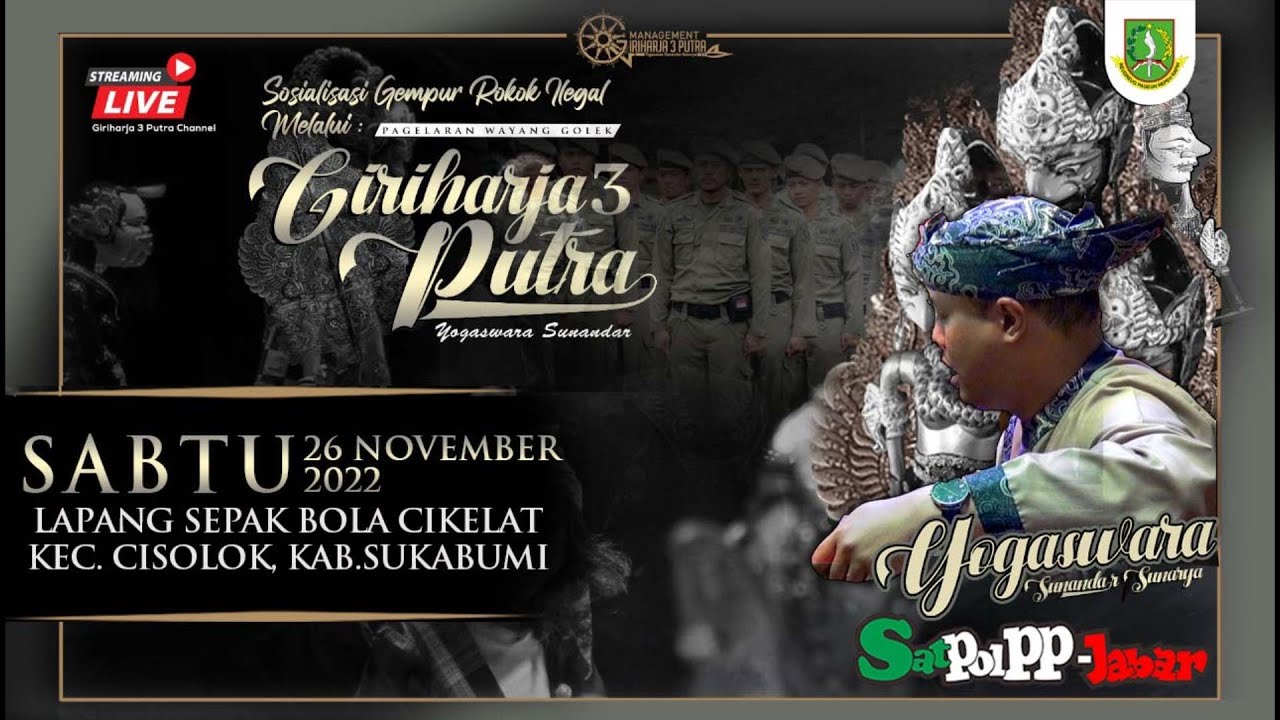 🔴[LIVE] SUKABUMI - PAGELARAN WAYANG GOLEK GIRIHARJA 3 PUTRA - YOGASWARA ...