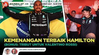 Kemenangan Terbaik Hamilton (Bonus: Tribut untuk Valentino Rossi) - Mainbalap Podcast Show #35